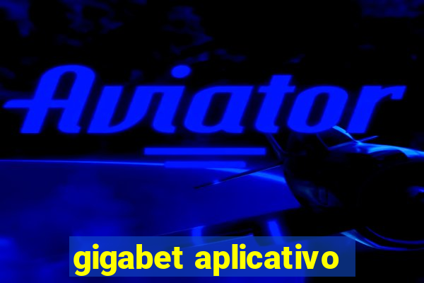 gigabet aplicativo